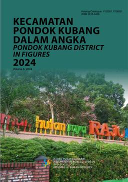 Pondok Kubang District In Figures 2024