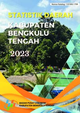 Statistik Daerah Kabupaten Bengkulu Tengah 2023