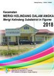 Kecamatan Merigi Kelindang Dalam Angka 2018