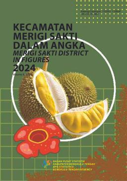 Merigi Sakti District In Figures 2024