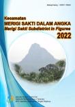 Kecamatan Merigi Sakti Dalam Angka 2022