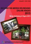 Kecamatan Merigi Kelindang Dalam Angka 2015