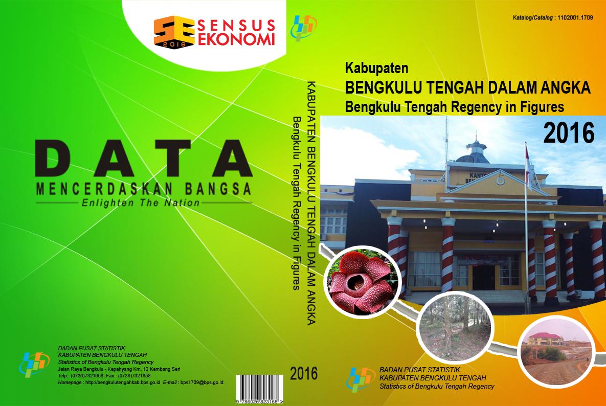 Kabupaten Bengkulu Tengah Dalam Angka 2016