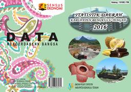 Statistik Daerah Kabupaten Bengkulu Tengah 2016